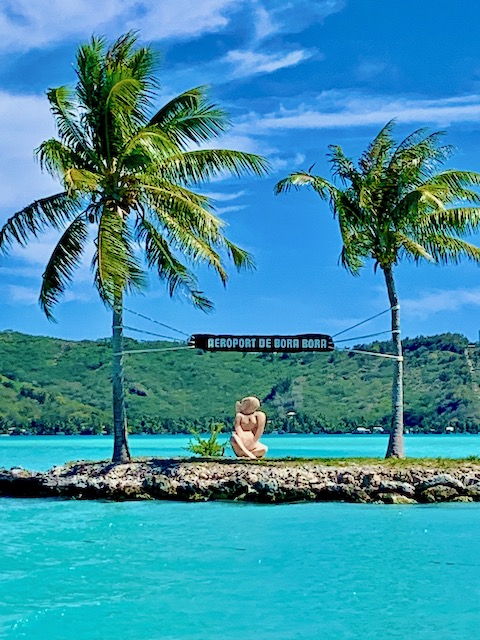 Bora Bora airport is on an island (motu)