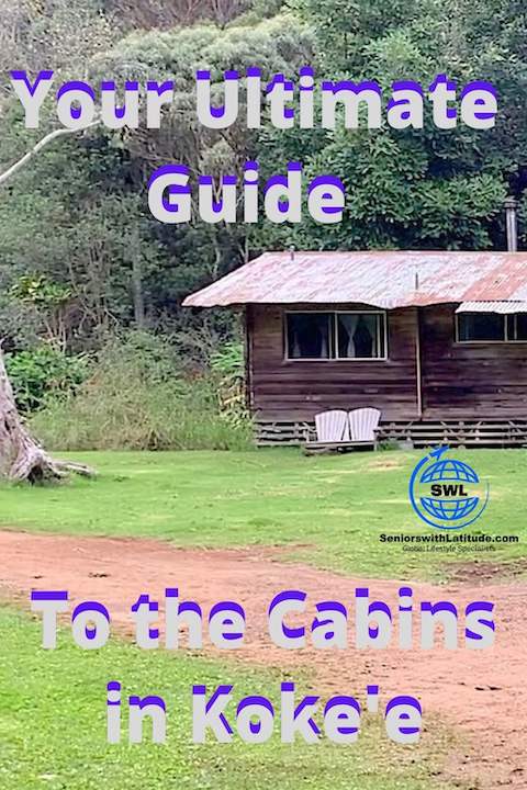 Cabins in Koke'e Pinterest pin