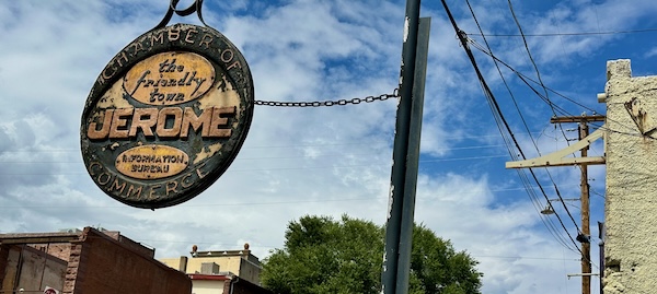 Chamber of Commerce Welcome to Jerome Hanging Sign in Jerome Arizona